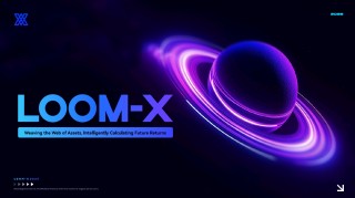 Loom-X
